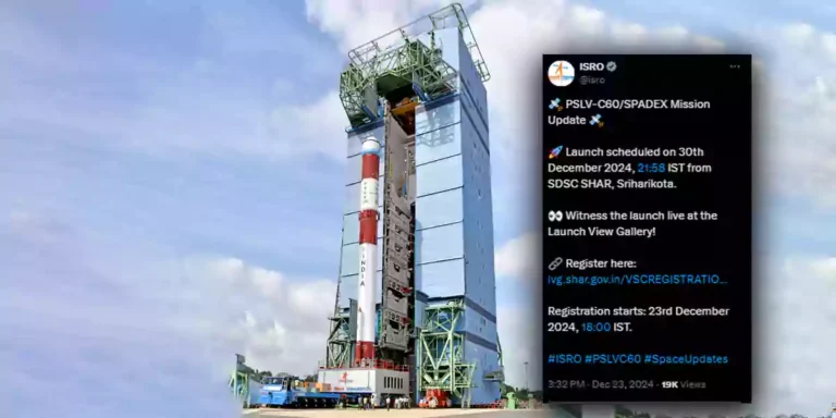 டிச.30 ஆம் தேதி விண்ணில் பாய்கிறது PSLV-C60 ராக்கெட்!