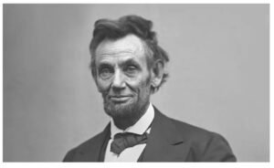 ஆபிரகாம் லிங்கன் ஒரு சிறப்பான முன்மாதிரி!