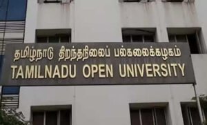 PHD படிப்பில் சேர விண்ணப்பிக்கலாம் – தமிழ்நாடு திறந்தநிலை பல்கலை. அழைப்பு..!