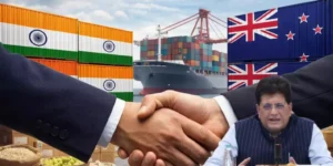 இந்தியா – நியூசிலாந்து இடையே தடையற்ற வர்த்தக ஒப்பந்தம்; இந்தியப் பொருட்களுக்கு 100 சதவீதம் வரிவிலக்கு